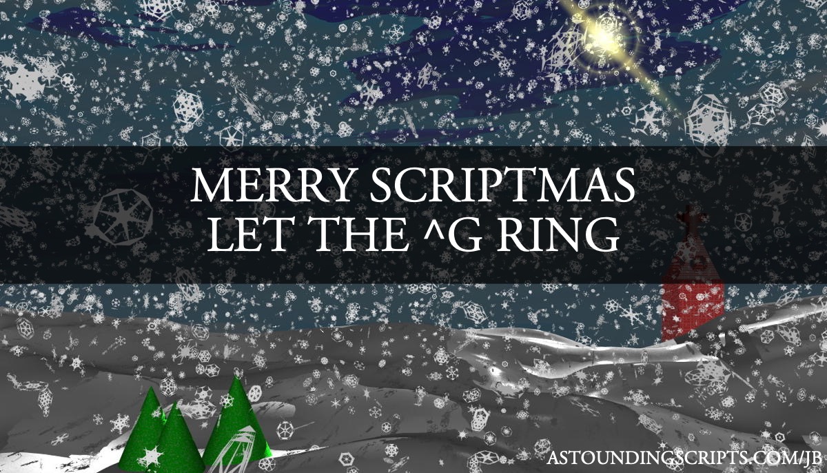 Merry scriptmas: Merry Scriptmas! Let the bells ring!; Christmas