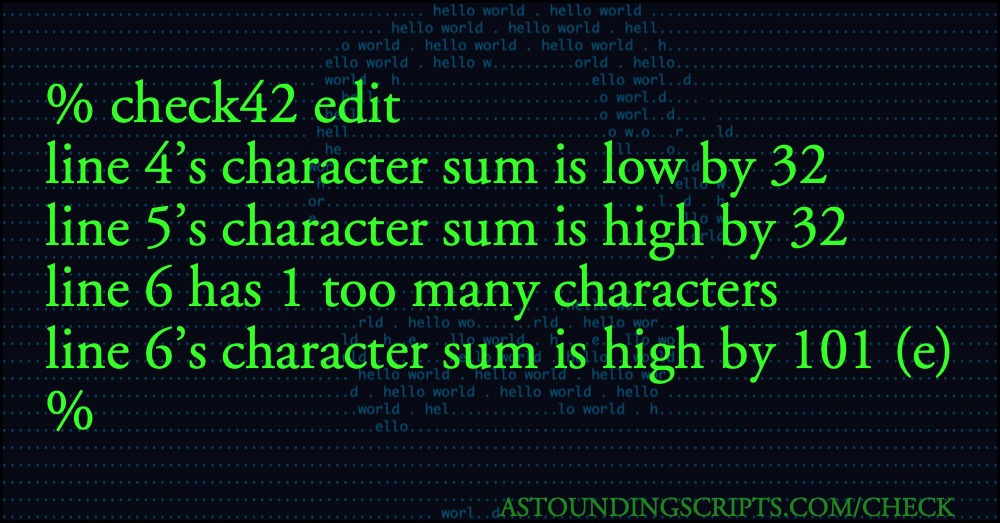 Check42 example run: Three errors in the example script highlight what check42 can tell you about your typos.; Astounding Scripts