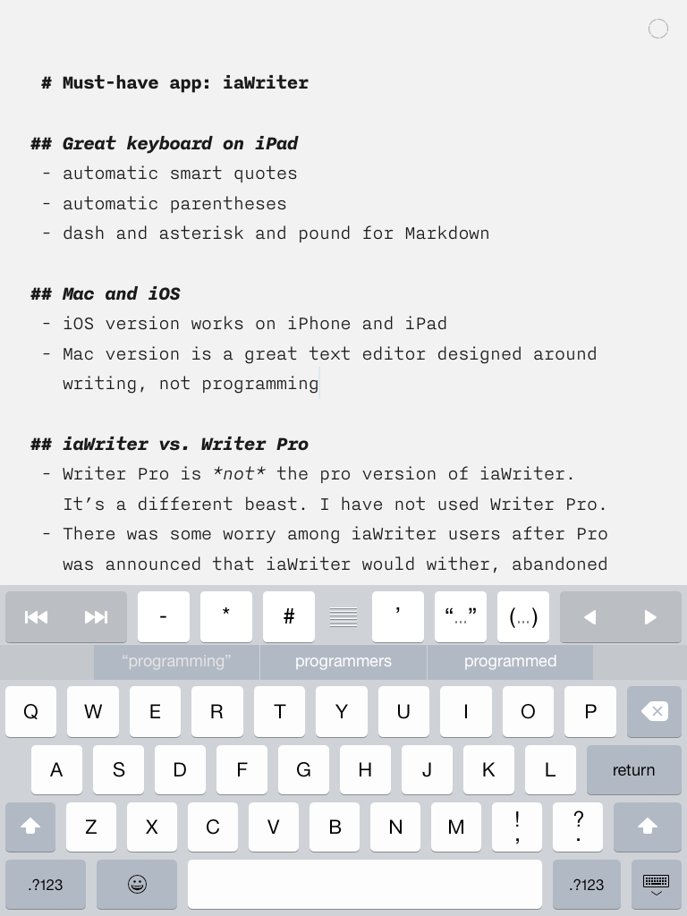 ia Writer on iPad: An outline of a blog post using ia Writer on the iPad with keyboard showing.; iPad