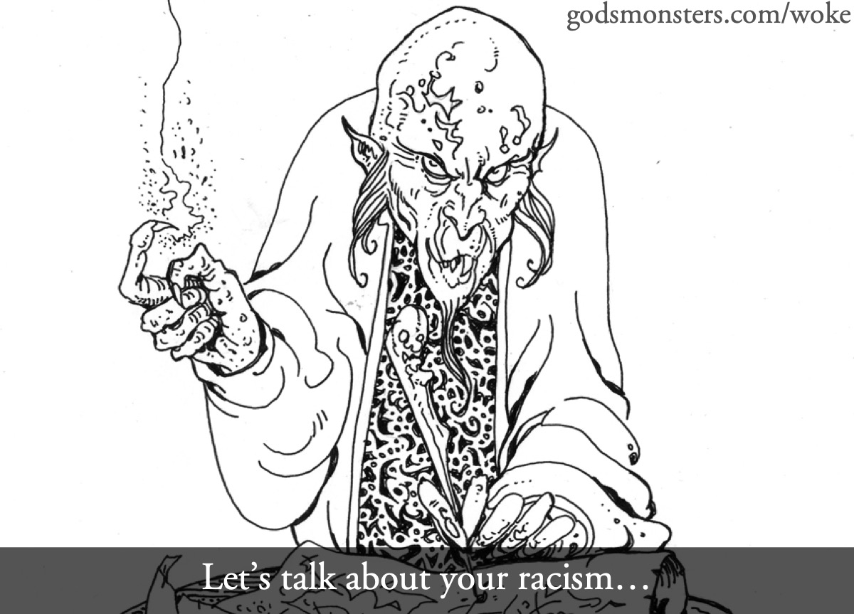 Talk about Critical Race Theory: Evil wizard: Let’s talk about your racism…; sorcerors; wizards, magic-users; memes; racial hatred; critical race theory