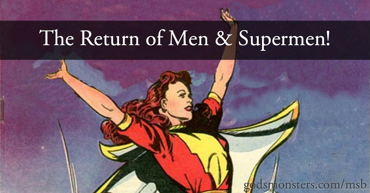 The Return of Men & Supermen sharer