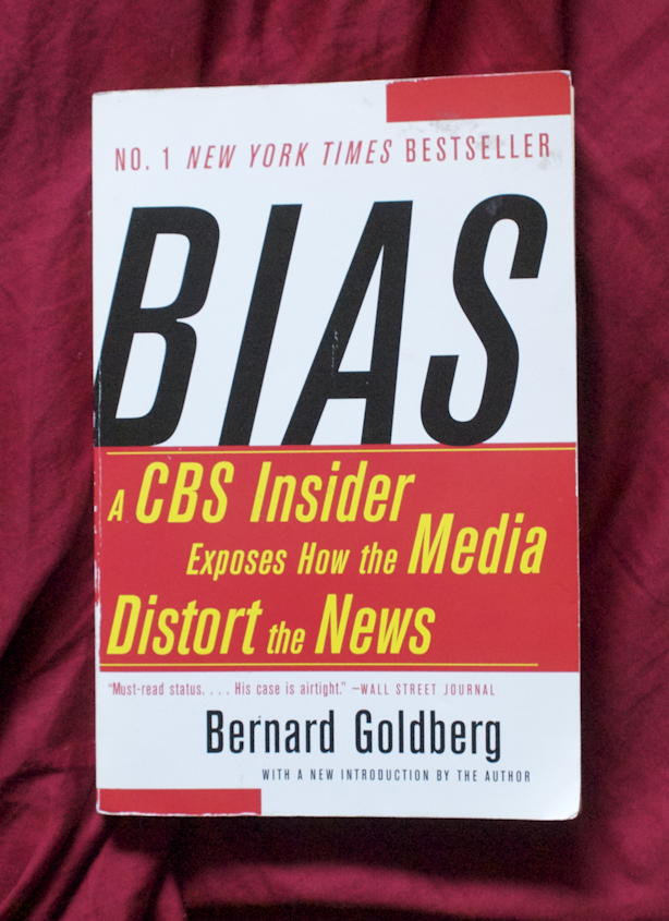 Bias cover: Bias: A CBS Insider Exposes How the Media Distort the News; media bias
