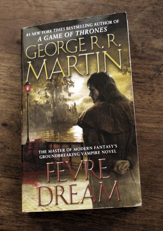 Fevre Dream: Cover of the 2004 Bantam Spectra mass market paperback of George R. R. Martin’s Fevre Dream.; vampires; fantasy
