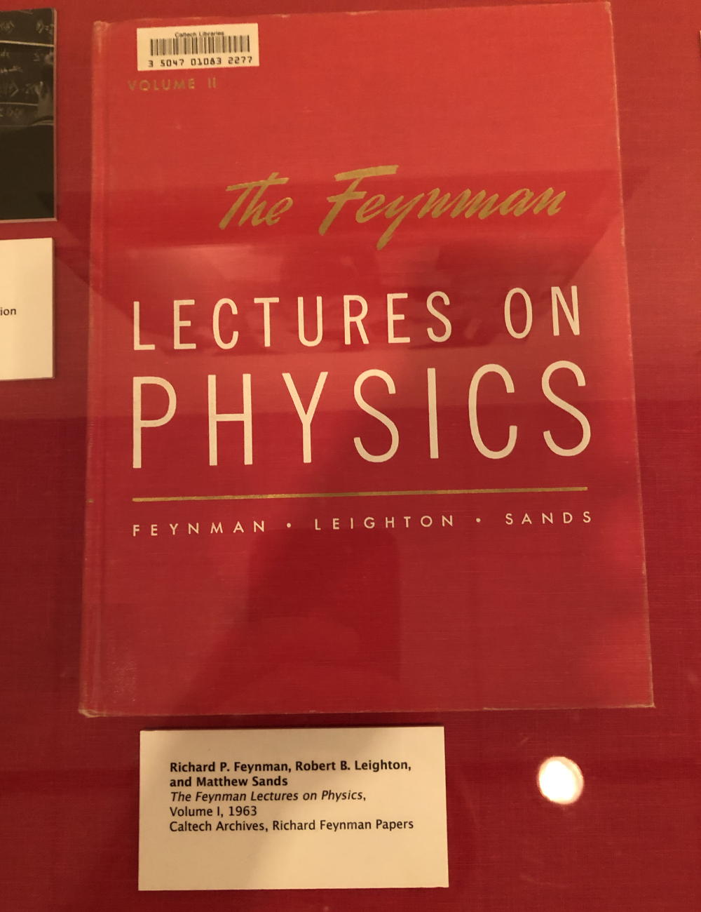 Feynman Lectures at Caltech Exhibit: The Feynman Lectures on Physics, at the Caltech Exhibit in 2019.; Richard Feynman; Caltech