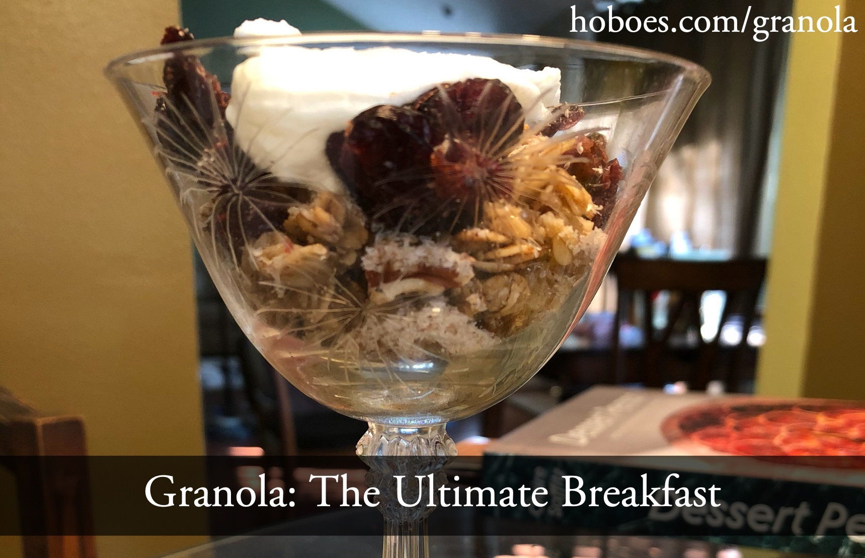 Granola: The Ultimate Breakfast: Granola in a sceptered wine glass.; breakfast; cereal; granola; Claire Saffitz
