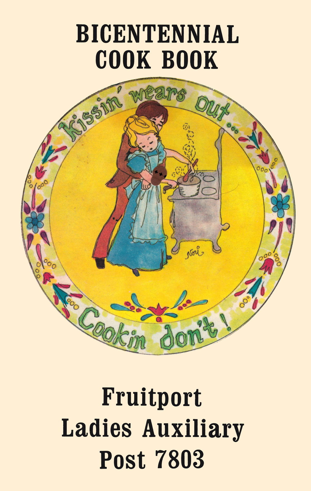 Fruitport Bicentennial Cookbook: A 1975 cookbook from the Ladies Auxiliary of the Fruitport, Michigan, VFW.; cookbooks; Fruitport, Michigan