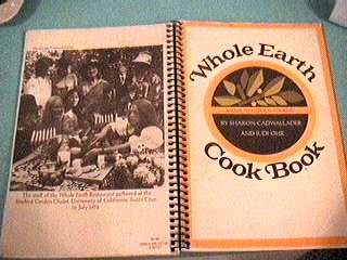 Whole Earth Cook Book: Cover for the Whole Earth Cook Book.; cookbooks; natural food