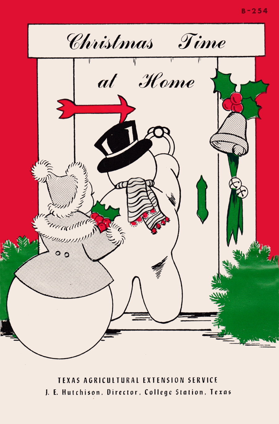 Christmas Time at Home: Christmas Time at Home, a 1958 publication of Texas A&M’s Agricultural Service Extension.; Texas; cookbooks; Christmas