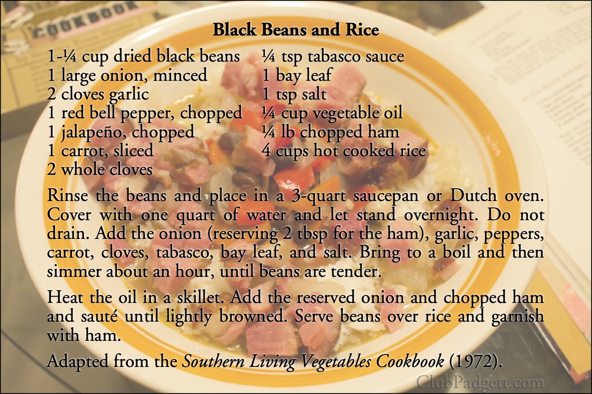 Black Beans and Rice: Black Beans and Rice from the 1972 Southern Living Vegetables Cookbook.; seventies; 1970s; rice; New Year; Southern Living; black beans; recipe