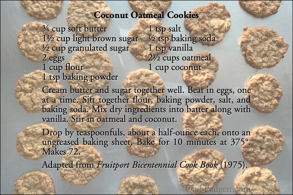 Coconut Oatmeal Cookies: Phyllis Loughmiller’s Coconut-Oatmeal Cookies from the 1975 Fruitport Bicentennial Cook Book.; seventies; 1970s; cookies; oatmeal; coconut; recipe; America’s Bicentennial; Fruitport, Michigan