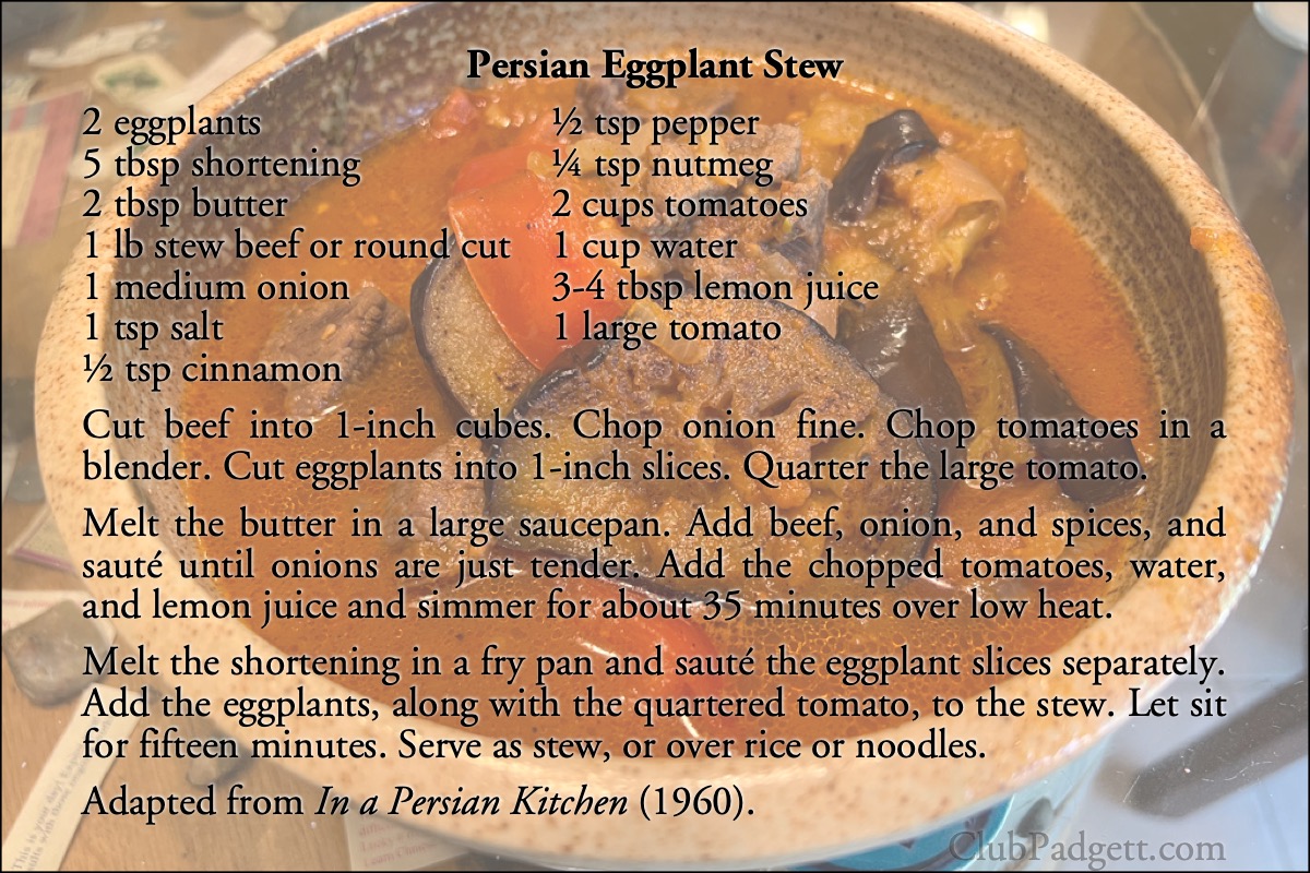 Persian Eggplant Stew: Eggplant sauce from the 1969 In a Persian Kitchen by Maideh Mazda.; sixties; 1960s; soups and stews; eggplant; Persian; recipe