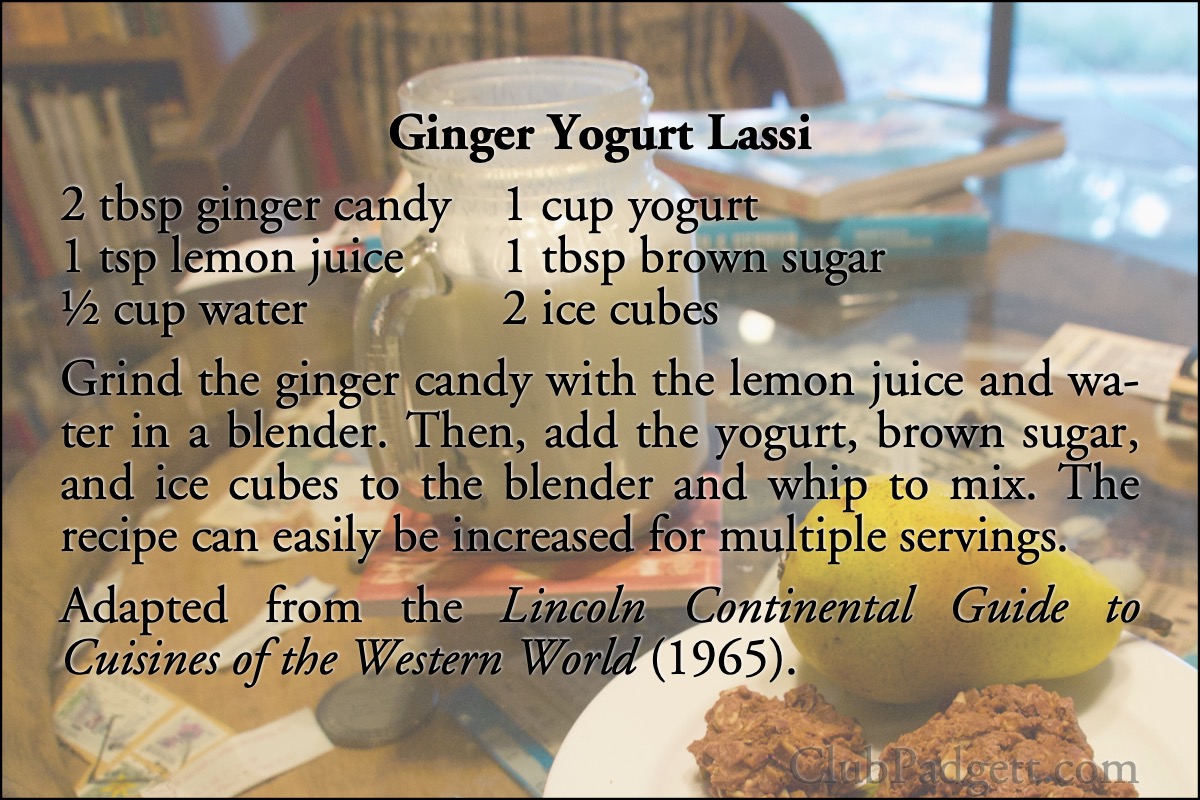 Ginger Yogurt Lassi: Ginger Yogurt from the 1965 Lincoln Continental Guide to Cuisines of the Western World by Elizabeth Gordon.; sixties; 1960s; lassi; recipe; yogurt; ginger