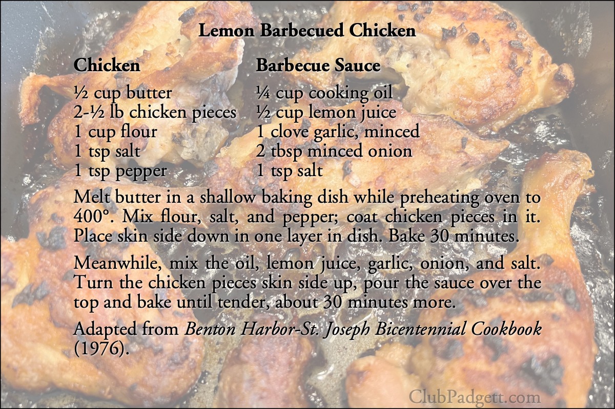 Lemon Barbecued Chicken: Mrs. Mary E. Wilson’s Lemon Barbecued Chicken, from the 1976 Benton Harbor—St. Joseph Bicentennial Cookbook.; seventies; 1970s; barbeque; barbecue, BBQ, grill; lemons; garlic; chicken