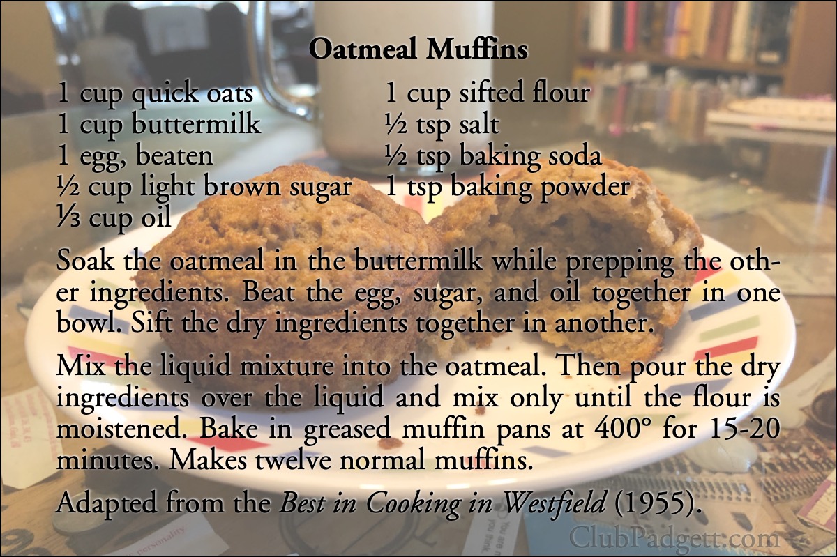 Oatmeal Muffins: Oatmeal Muffins by Mrs. Rudolph Gonzales, from The Best in Cooking in Westfield, New Jersey.; fifties; 1950s; oatmeal; muffins; recipe; buttermilk