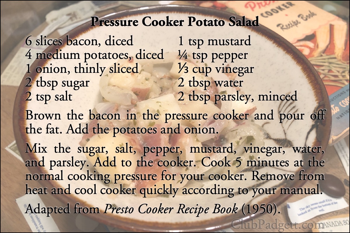 Pressure Cooker Potato Salad: German potato salad from the 1950 Presto Cooker Recipe Book.; salad; fifties; 1950s; potatoes; recipe; pressure cooker
