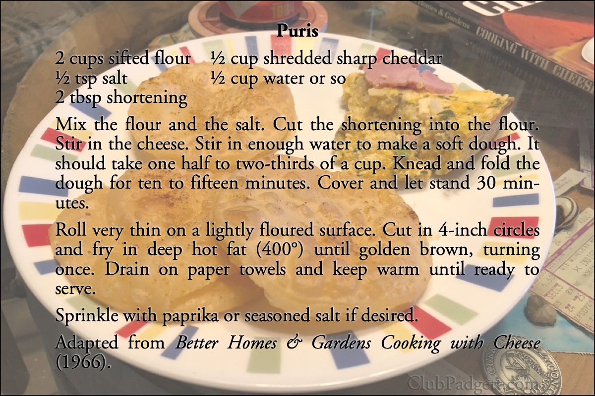 Puris: Puris from the 1966 Better Homes and Gardens Cooking with Cheese.; cheese; sixties; 1960s; bread; Better Homes and Gardens; recipe