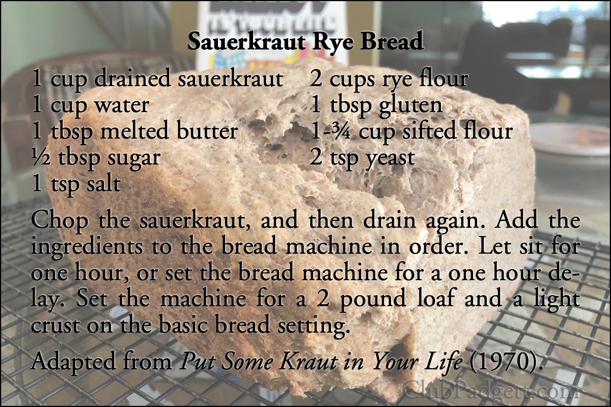 Sauerkraut Rye Bread: Kraut Rye Bread from the circa 1970 Put Some Kraut in Your Life.; seventies; 1970s; bread; rye; recipe; sauerkraut