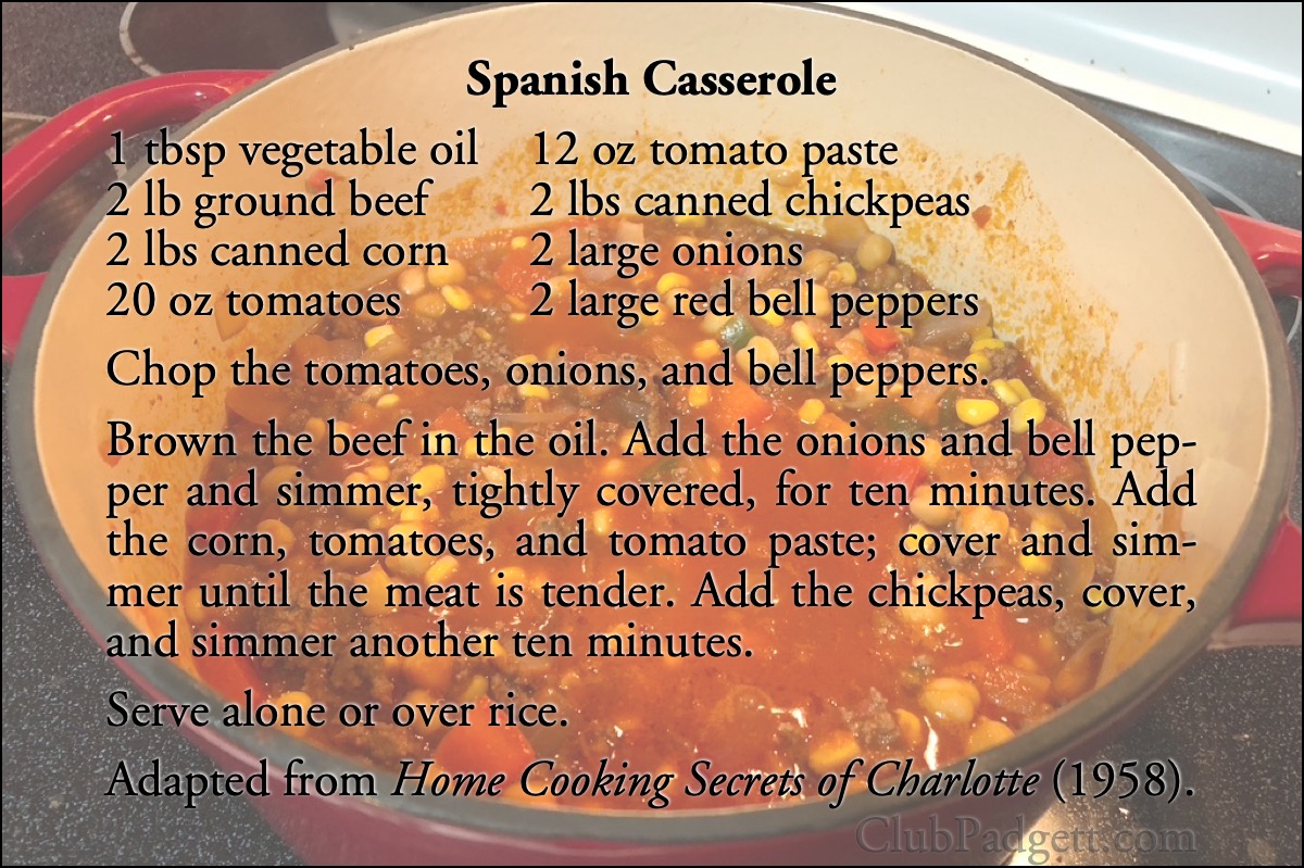 Spanish Casserole: One Dish Dinner (Spanish Casserole) by Mary Simpson, from the 1958 Home Cooking Secrets of Charlotte, North Carolina.; hamburger; ground beef; casseroles; tomatoes; onions; recipe
