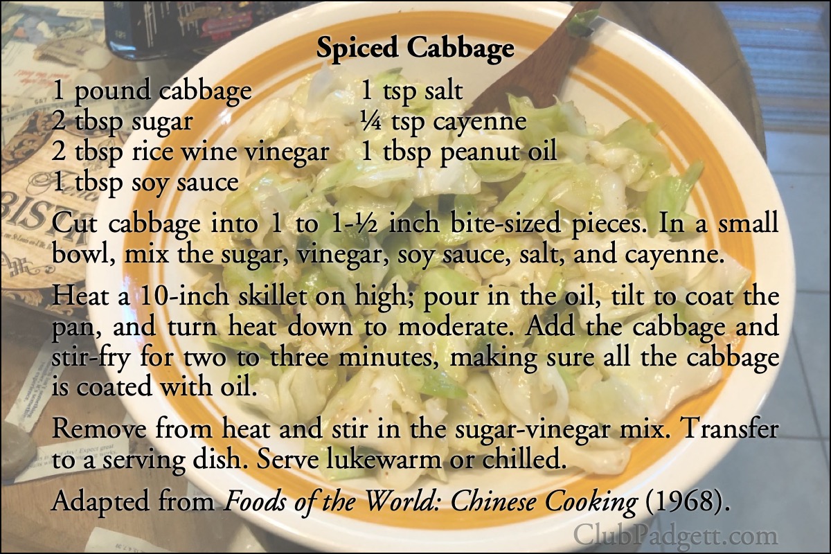 Spiced Cabbage: Stir-Fried Spiced Cabbage (La-pai-ts’ai) from the 1968 Foods of the World: The Cooking of China.; Chinese; Time-Life; recipe; cabbage