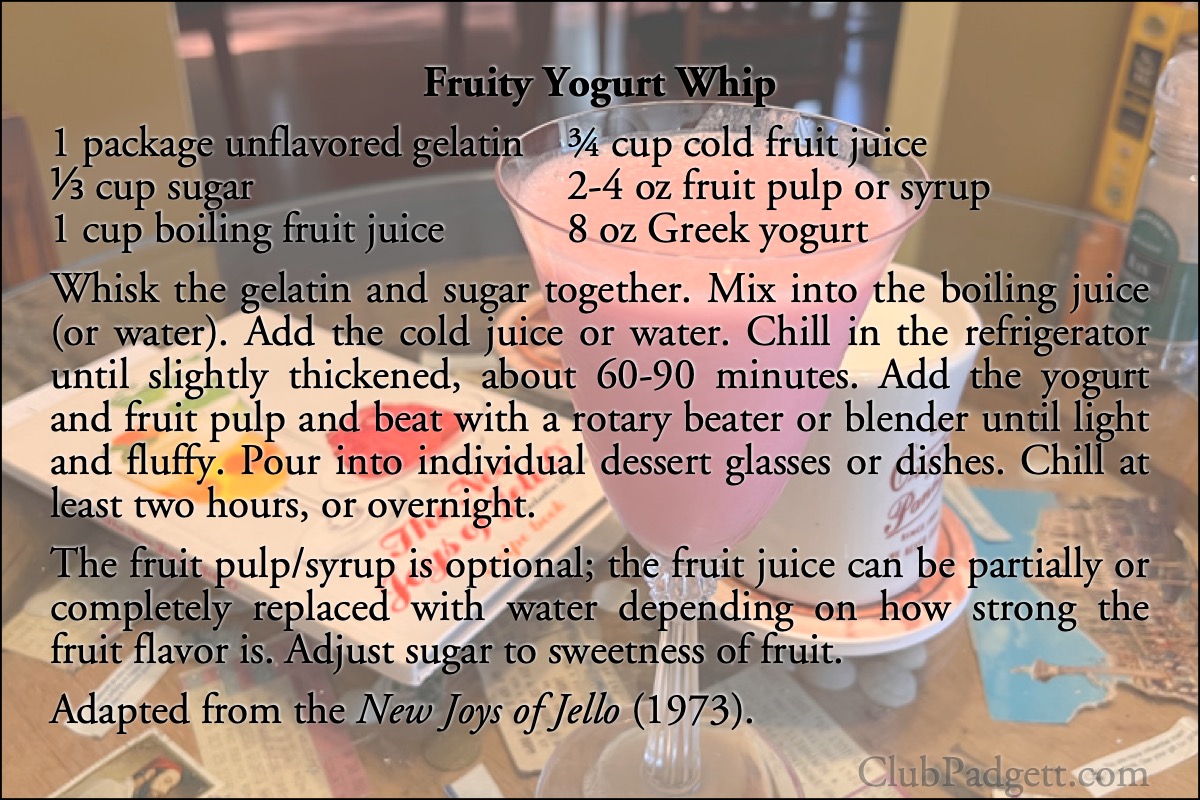 Fruity Yogurt Whip: Strawberry Yogurt Whip, from the 1973 New Joys of Jell-O.; seventies; 1970s; fruit; gelatin; recipe; yogurt; Jell-O