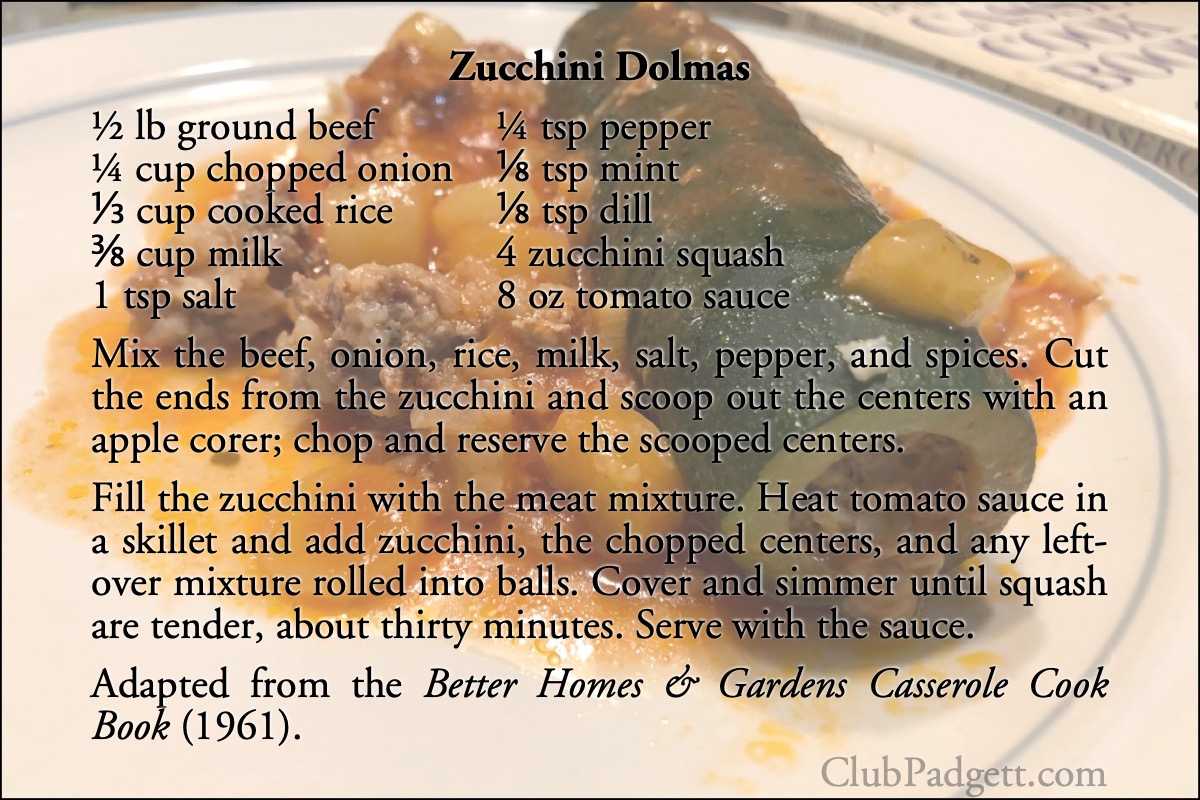 Zucchini Dolmas: Turkish Zucchini Dolmas, from the 1961 Better Homes and Gardens Casserole Cook Book.; sixties; 1960s; Better Homes and Gardens; recipe; zucchini; Turkish
