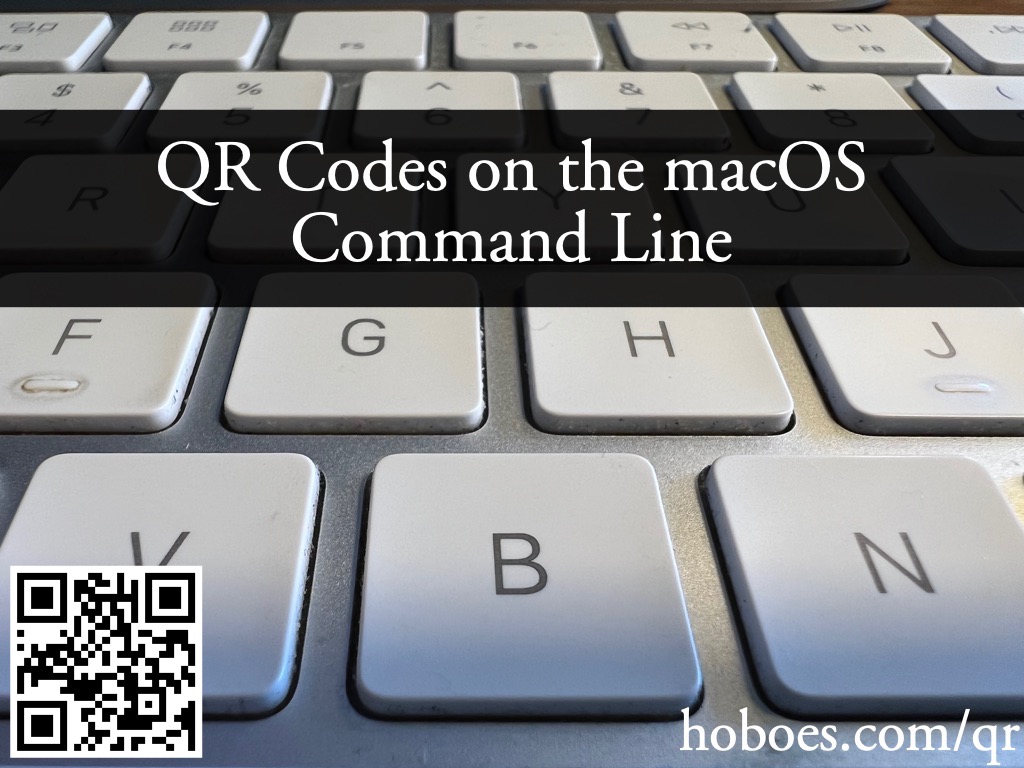 QR codes on the macOS command line: An image with both URL and QR code for the QR Codes article on how to create QR codes on the macOS command line.; macOS; OS X; command line; keyboards; QR codes