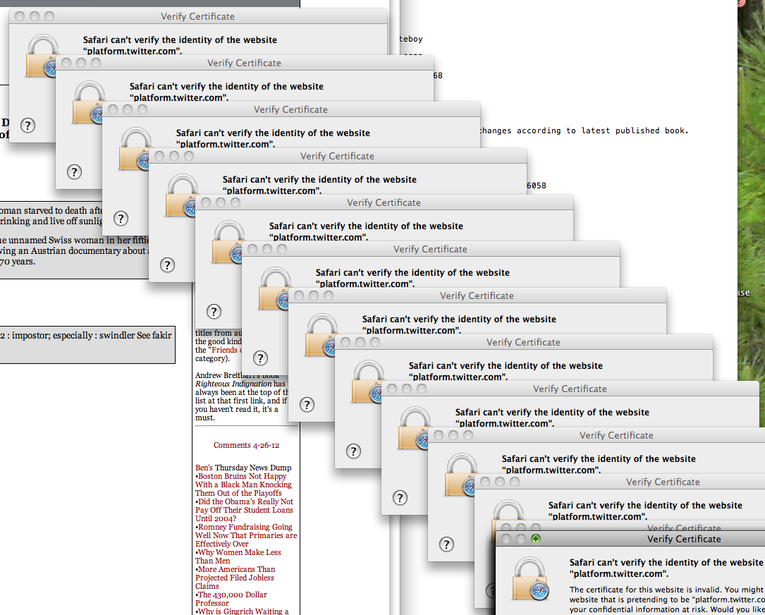 My God, it’s full of dialog boxes!: “Safari can’t verify the identity of the website platform.twitter.com.”; Safari; Twitter