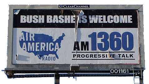 Bush Bashers Air America: Bush Bashers Air America on Media misdirection