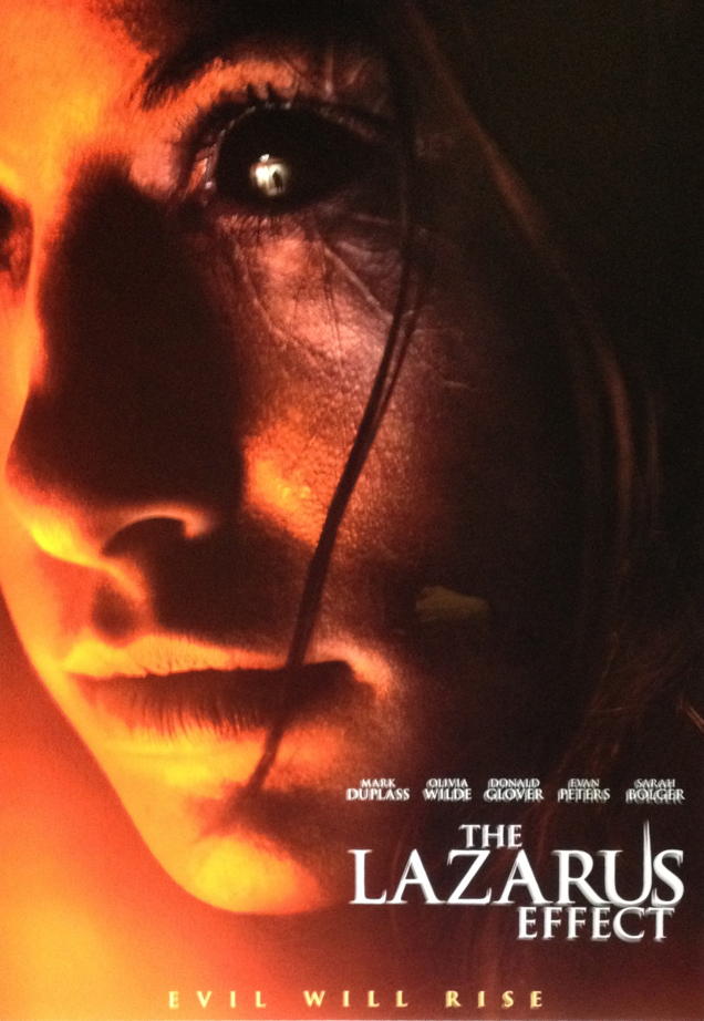 The Lazarus Effect: Movie poster. “Evil will rise.”; evil