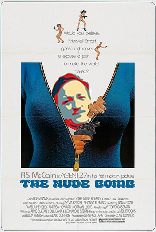 The Nude Bomb RS McCain: R S McCain stars as Agent 27 in the Nude Bomb