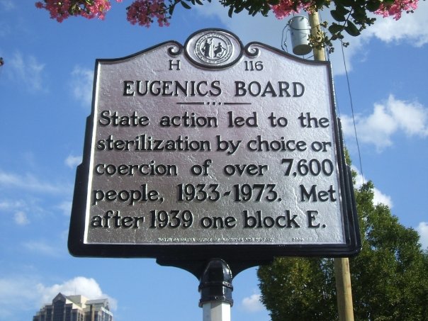 Eugenics Board: H-116 Historical Marker, US 401 (McDowell Street) in Raleigh, commemorating North Carolina Eugenics Board.; North Carolina; eugenics; scientific state