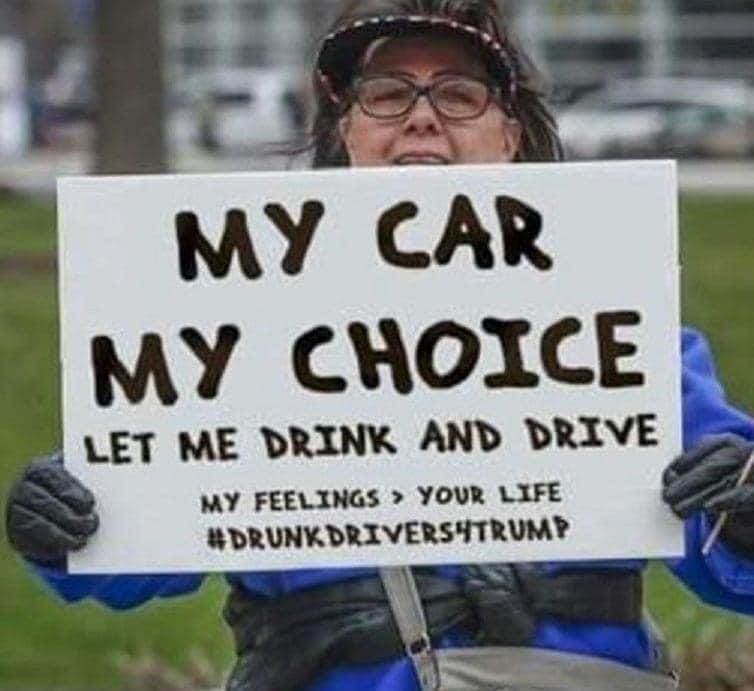 My Car My Choice: “Let Me Drink and Drive”; abortion; memes
