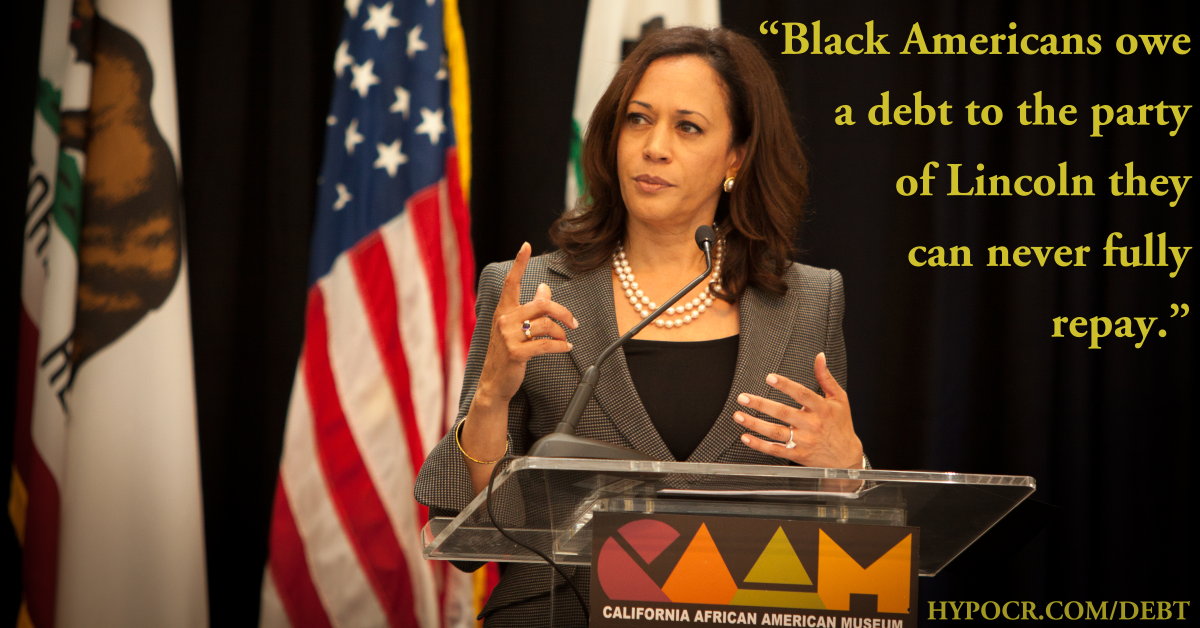 Senator Harris Debt to Lincoln: Senator Kamala Harris, “Black Americans owe a debt to the party of Lincoln they can never fully repay.”; reparations; Kamala Harris