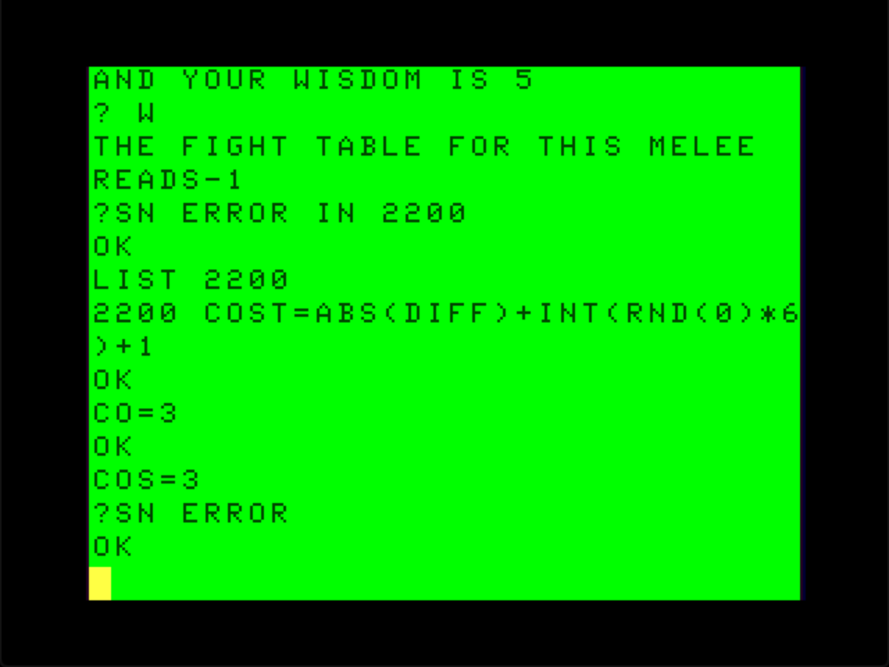 COST is a Forbidden Word: COST is a reserved word in Extended Color BASIC. It cannot be the start of a variable name.; Color Computer; CoCo, TRS-80 Color Computer; BASIC; Beginners All-purpose Symbolic Instruction Code