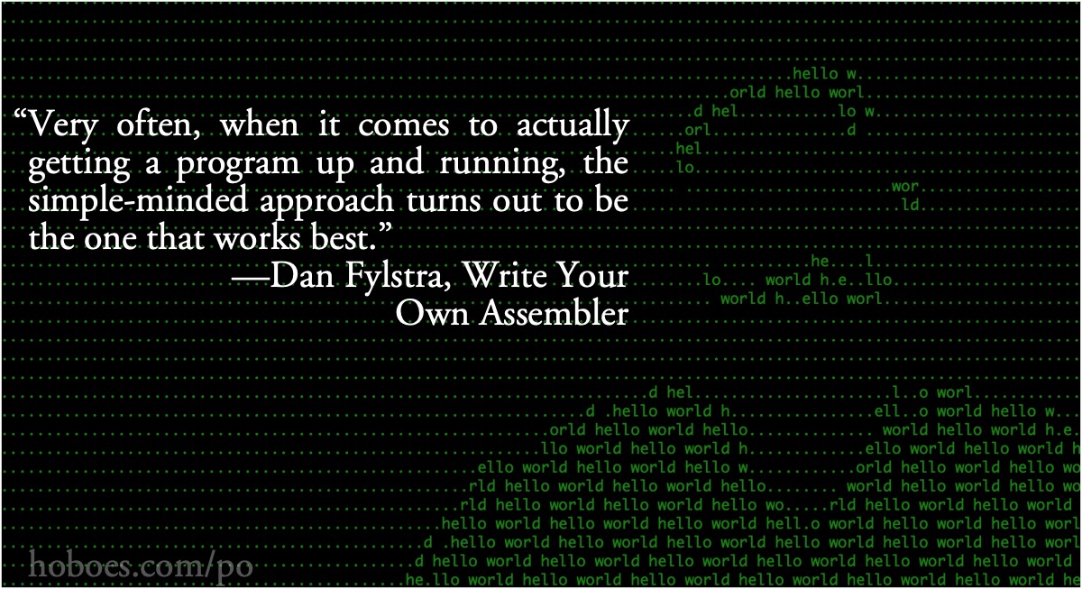 Simple-minded approaches: Dan Fylstra: Very often, when it comes to actually getting a program up and running, the simple-minded approach turns out to be the one that works best.; programming; planning; plans