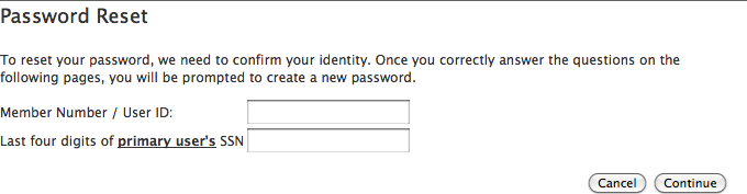 Password reset (start): First, your account number and the last four digits of your social security number. We’ll have you in in no time, Mr. Hacker.; passwords; banking