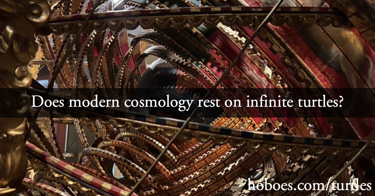 Does modern cosmology rest on infinite turtles sharing image