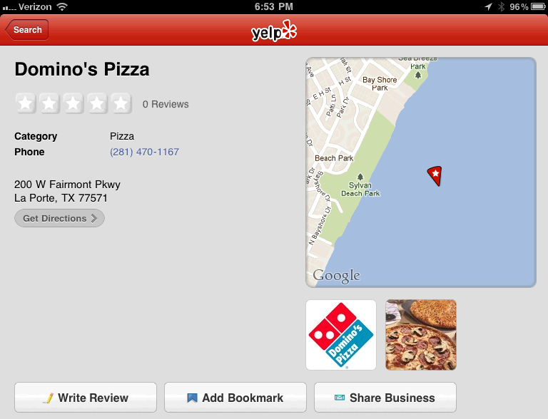 Domino’s in the Bay: Yelp shows a Domino’s on the water off of La Porte, Texas.; Yelp